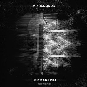 IMP Dariush – Ravers