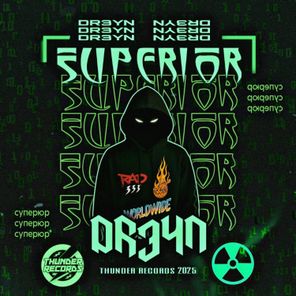 DR3YN – Superior