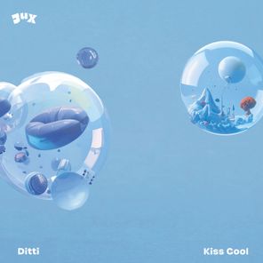 Ditti – Kiss Cool