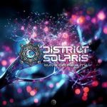 District Solaris – Wave of Reality
