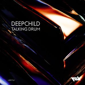 Deepchild – Talking Drum