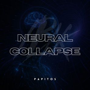 Papitos – Neural Collapse