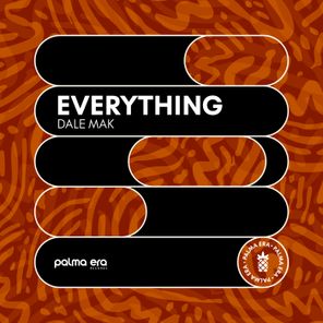 Dale Mak – Everything