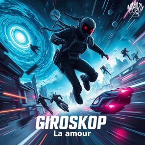 GIROSKOP – La Amour