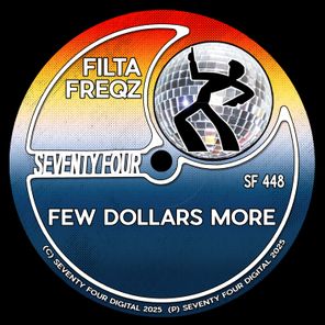 Filta Freqz – Few Dollars More