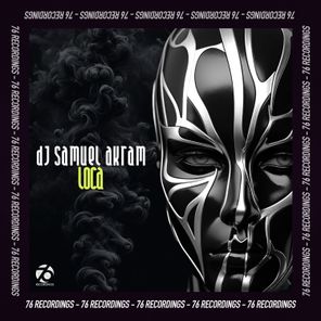 Dj Samuel Akram – Loca