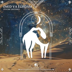 Cafe De Anatolia, Psychic Distance – Omid Va Eghdam