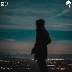 Gega – Free Tonight