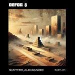 Gunther, Aleksander – Babylon