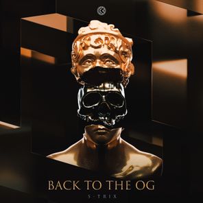 S-TRIX – Back To The OG