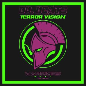 Dr Beats – Terror Vision