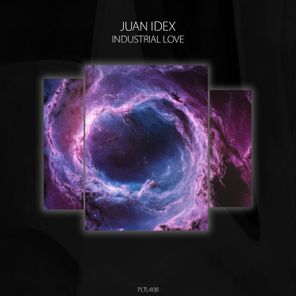 Juan Idex – Industrial Love