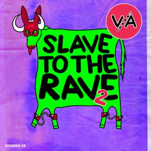 Alican, Musumeci – Slave To The Rave #2