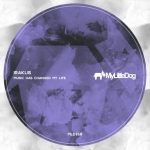 IRAKLIS – Music Has Changed My Life