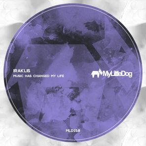 IRAKLIS – Music Has Changed My Life