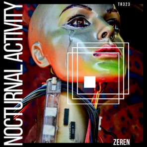 ZEREN – Nocturnal Activity