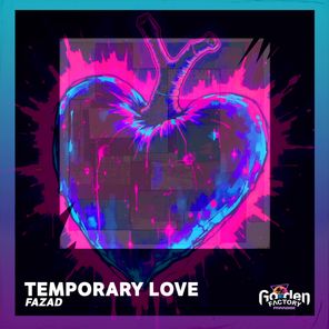 FaZaD – Temporary Love