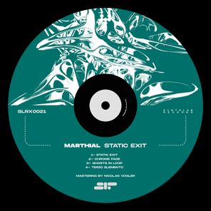 Marthial, Synthlab Records – Static Exit