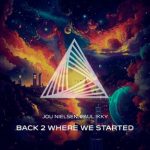Jou Nielsen, Paul Ikky – Back 2 Where We Started