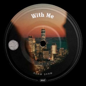 Adam Shaw – With Me