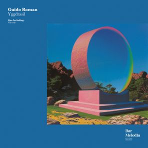 Bar Melodia, Guido Roman – Yggdrasil