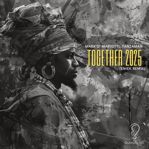 Mark ‘O’ Mariotti, TANZAMAN – Together 2025