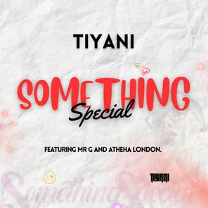 Mr G, Tiyani – Something Special
