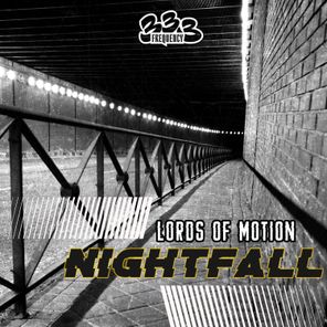 Lords Of Motion – Nightfall