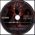 The King Chico_SA, Phenomenal Musiique – Birth Of Legends II