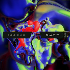 Pablo Goyesi – Noise House
