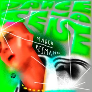 Marco Resmann – Dance Ma Sense