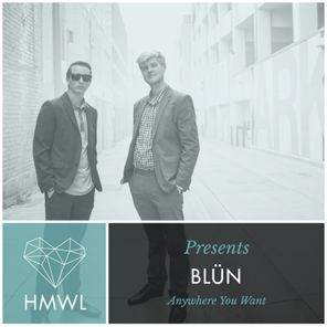 Blün – Anywhere You Want