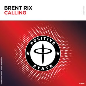 Brent Rix – Calling (Extended Mix)