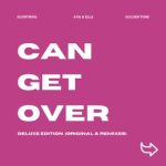 Ciava, Ava & Ella – Can Get Over
