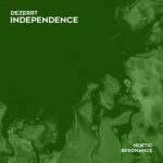 Dezerrt – Independence
