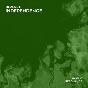 Dezerrt – Independence