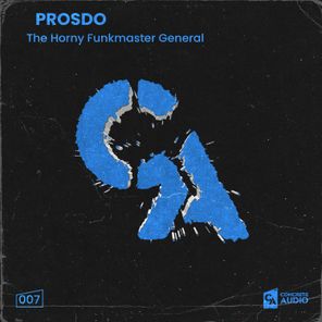 Prosdo – The Horny Funkmaster General