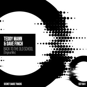 Dave Finch, Teddy Mann – Back to the Old School