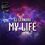 DJ Leandro – My Life