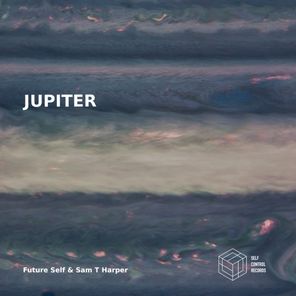 Future Self, Sam T Harper – Jupiter