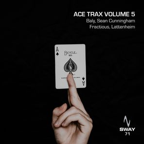Baly, Fractious – Ace Trax Volume 5