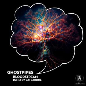 Gai Barone, Ghostpipes – Bloodstream