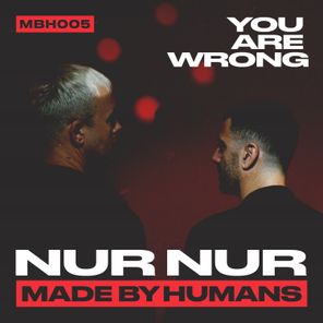 M.E.M.O., Mønölitio – You are Wrong