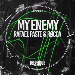 Rafael Paste, Røcca – My Enemy