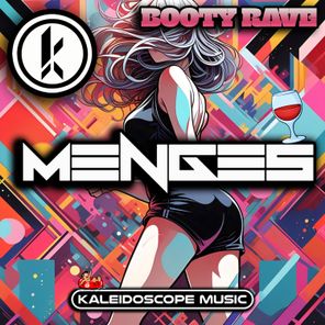 Menges – Booty Rave