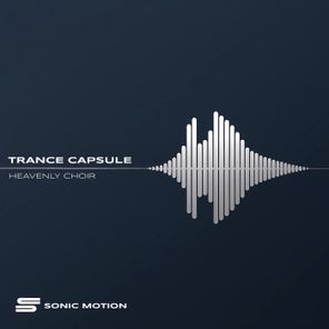 Trance Capsule – Heavenly Choir
