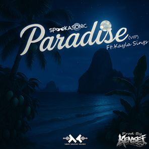 Kensei, Spookasonic – Paradise (VIP)