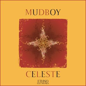 Mudboy – Celeste