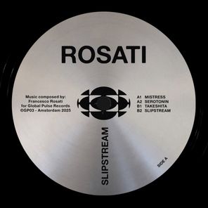 Rosati – Slipstream EP