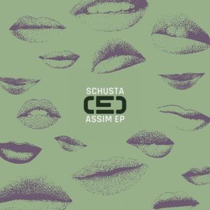 Schusta – Assim EP